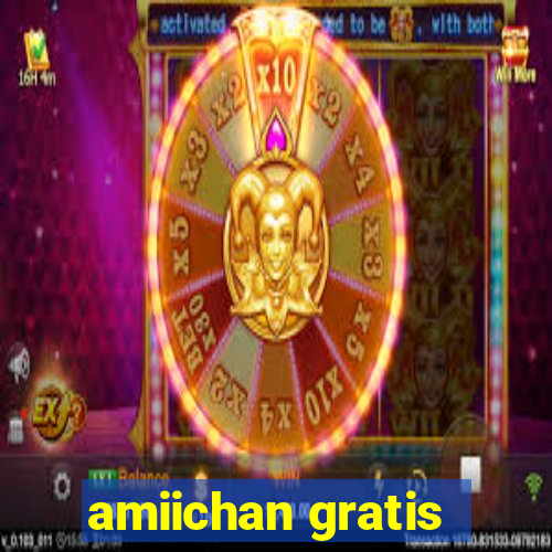 amiichan gratis